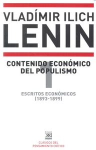 ESCRITOS ECONOMICOS 1 CONTENIDO ECONOMICO DEL POPULISMO - 9788432317330