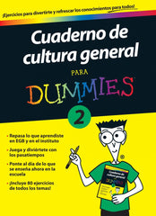 CUADERNO DE CULTURA GENERAL PARA DUMMIES 2 - 9788432900693