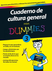CUADERNO DE CULTURA GENERAL PARA DUMMIES 3 - 9788432900723