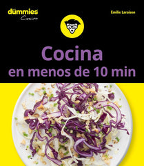 COCINAR EN MENOS DE 10 MINUTOS PARA DUMMIES T - 9788432904745
