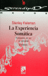 EXPERIENCIA SOMATICA FORMACION DE UN YO PERSONAL - 9788433012081 Imagen principal del producto