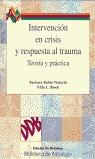 INTERVENCION EN CRISIS Y RESPUESTAS AL TRAUMA - 9788433015556