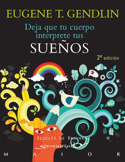 DEJA QUE EL CUERPO INTERPRETE TUS SUEÑOS - 9788433016515