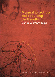 MANUAL PRACTICO DEL FOCUSING DE GENDLIN - 9788433021373 Imagen principal del producto