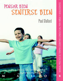 PENSAR BIEN SENTIRSE BIEN MANUAL PRACTICO DE TERAPIA COGN - 9788433021748 Imagen principal del producto