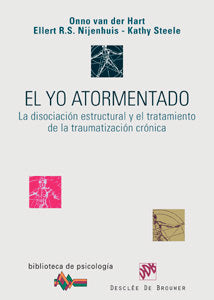 EL YO ATORMENTADO DISOCIACION ESTRUCTURAL - 9788433022172