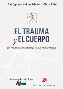 TRAUMA Y EL CUERPO - 9788433023193 Imagen principal del producto