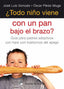 TODO NIÑO VIENE CON PAN BAJO EL BRAZO - 9788433025173