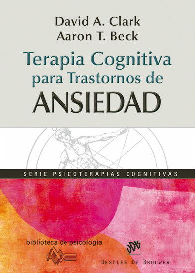 TERAPIA COGNITIVA PARA TRASTORNOS DE ANSIEDAD - 9788433025371 Imagen principal del producto