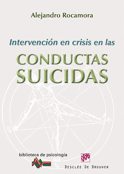 INTERVENCION EN CRISIS EN LAS CONDUCTAS SUICIDAS - 9788433025623 Imagen principal del producto