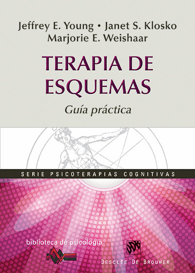 TERAPIA DE ESQUEMAS GUIA PRACTICA | YOUNG,JEFFREY E, | DESCLEE DE BROUWER EDITORIAL | 9788433026521 Imagen principal del producto