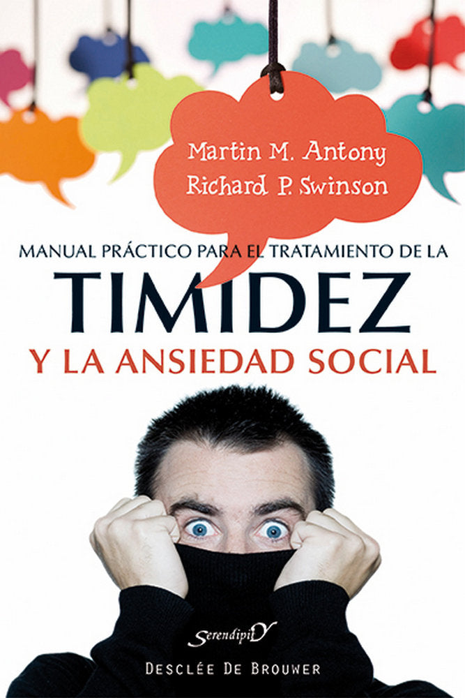 MANUAL PRACTICO PARA EL TRATAMIENTO DE LA TIMIDEZ Y LA ANSI | ANTONY, MARTIN M, | DESCLEE DE BROUWER EDITORIAL | 9788433027115 Imagen principal del producto