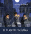 CLAN DEL TALISMAN,EL | IBARROLA LOPEZ DE DAVALILLO, BEGOÑA | DESCLEE DE BROUWER EDITORIAL | 9788433028600