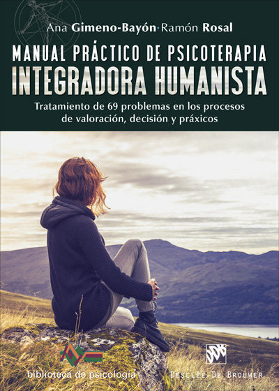 MANUAL PRACTICO DE PSICOTERAPIA INTEGRADORA HUMANISTA - 9788433028952 Imagen principal del producto