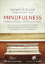 MINDFULNESS PARA EL DUELO PROLONGADO - 9788433029225