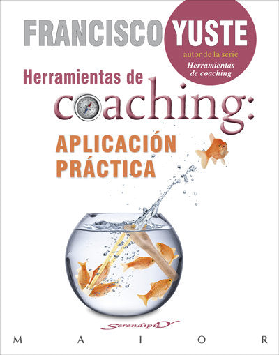 HERRAMIENTAS DE COACHING APLICACION PRACTICA | YUSTE PAUSA,FRANCISCO | DESCLEE DE BROUWER EDITORIAL | 9788433029232