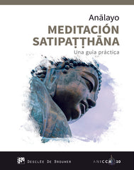 MEDITACION SATIPATTHANA - 9788433030597