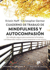 CUADERNO DE TRABAJO DE MINDFULNESS Y AUTOCOMPASION - 9788433031112