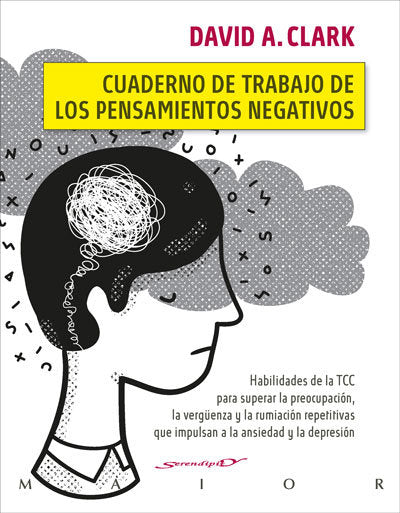 CUADERNO DE TRABAJO DE LOS PENSAMIENTOS NEGATIVOS - 9788433031792