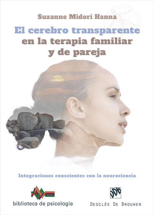 EL CEREBRO TRANSPARENTE EN LA TERAPIA FAMILIAR Y DE PAREJA - 9788433031846