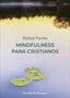 MINDFULNESS PARA CRISTIANOS - 9788433031860