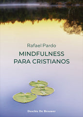 MINDFULNESS PARA CRISTIANOS - 9788433031860