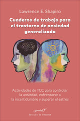 CUADERNO DE TRABAJO PARA EL TRASTORNO DE ANSIEDAD GENERALIZ - 9788433032669