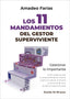 LOS 11 MANDAMIENTOS DEL GESTOR SUPERVIVIENTE - 9788433032850
