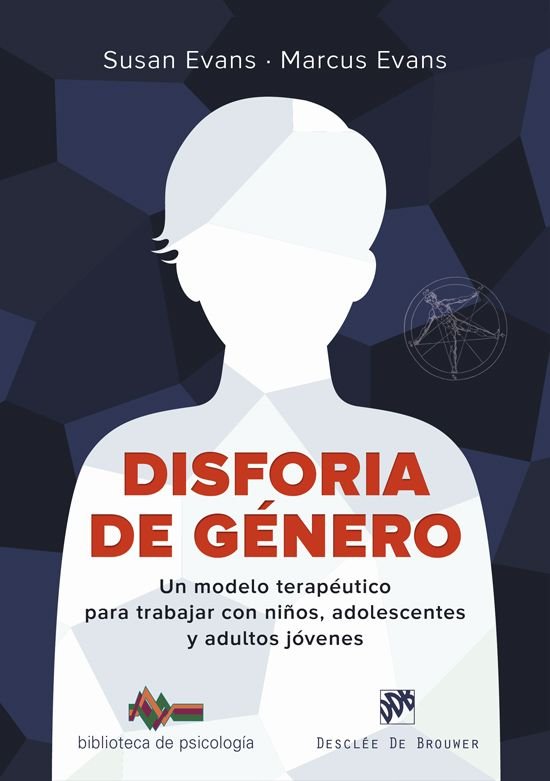 DISFORIA DE GENERO | EVANS, SUSAN / EVANS, MARCUS | DESCLEE DE BROUWER EDITORIAL | 9788433032935