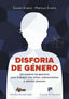 DISFORIA DE GENERO | EVANS, SUSAN / EVANS, MARCUS | DESCLEE DE BROUWER EDITORIAL | 9788433032935