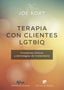 TERAPIA CON CLIENTES LGTBIQ - 9788433039446