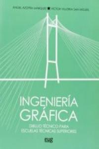 INGENIERIA GRAFICA DIBUJO TECNICO PARA ESCUELAS - 9788433855855