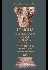 LENGUA Y LITERATURA JUDIOS DE AL ANDALUS SIGLO XXII - 9788433857316 Imagen principal del producto