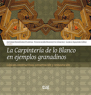 CARPINTERIA DE LO BLANCO EN EJEMPLOS GRANADINOSLA - 9788433858375 Imagen principal del producto