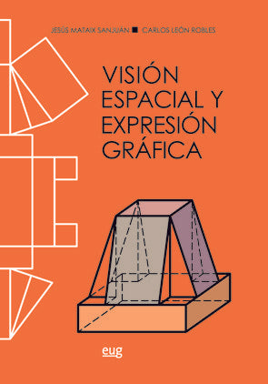VISION ESPACIAL Y EXPRESION GRAFICA - 9788433859785
