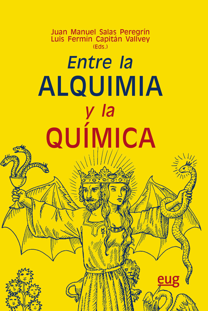 ENTRE LA ALQUIMIA Y LA QUIMICA I Aa,Vv, I Universidad Granada I 9788433861214