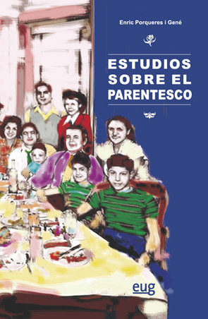 ESTUDIOS SOBRE EL PARENTESCO - 9788433861917