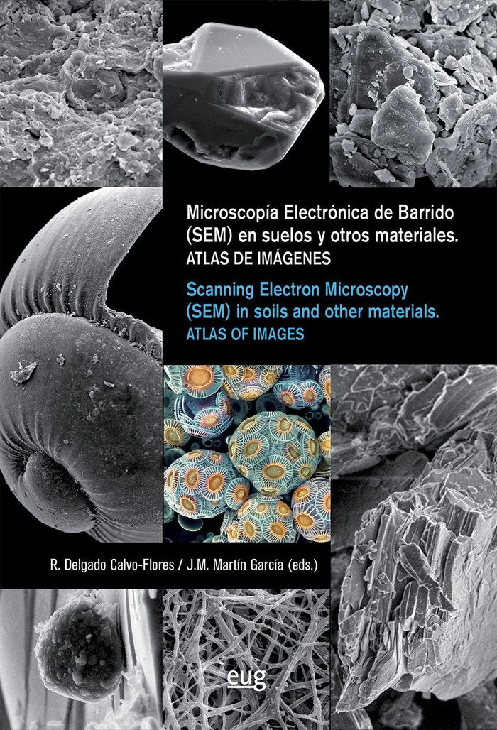 MICROSCOPIA ELECTRONICA DE BARRIDO SEM EN SUELOS Y OTROS M - 9788433872227 Imagen principal del producto