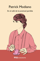 EN EL CAFE DE LA JUVENTUD PERDIDA - 9788433902634