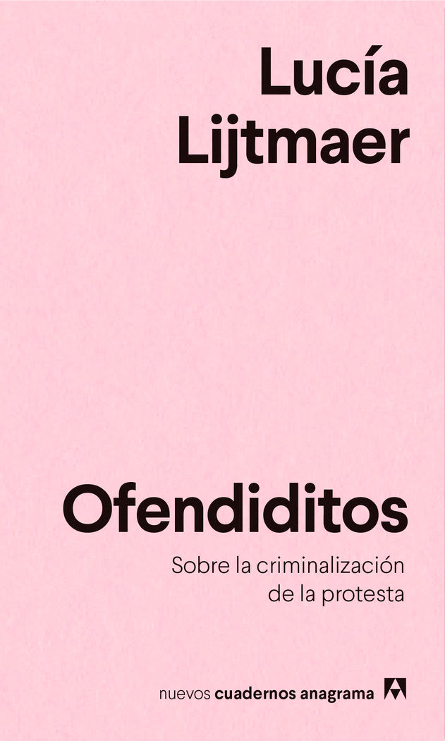 OFENDIDITOS SOBRE LA CRIMINALIZACION DE LA PROTESTA - 9788433916303 Imagen principal del producto