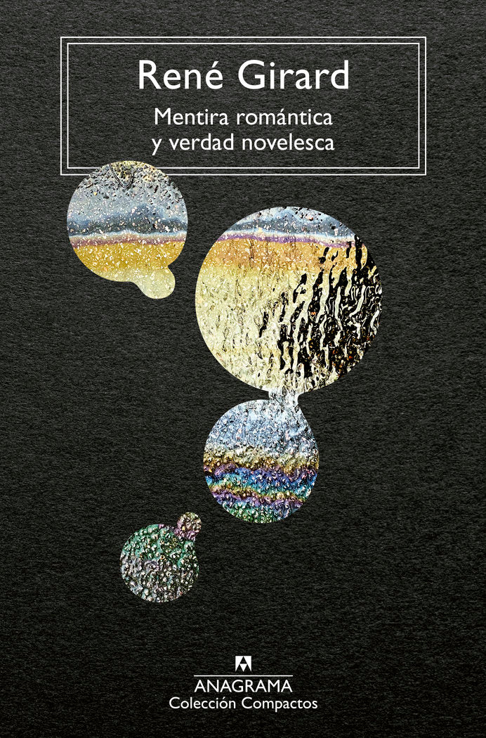 MENTIRA ROMANTICA Y VERDAD NOVELESCA - 9788433919540