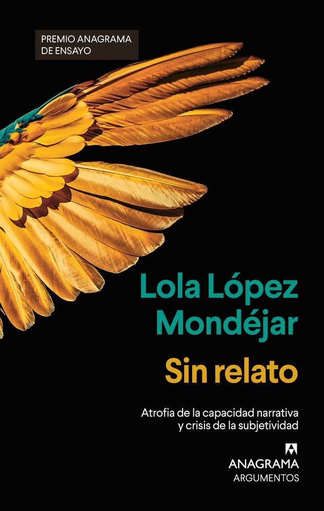 SIN RELATO PREMIO ANAGRAMA ENSAYO 2024 | LOPEZ MONDEJAR,LOLA | ANAGRAMA | 9788433927378 Imagen principal del producto