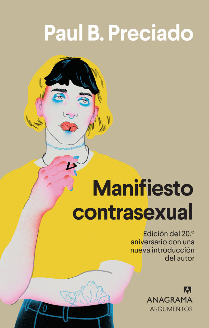 MANIFIESTO CONTRASEXUAL | PRECIADO,PAUL B | ANAGRAMA | 9788433964557 Imagen principal del producto