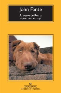 AL OESTE DE ROMA | FANTE,JOHN | ANAGRAMA | 9788433973849 Imagen principal del producto