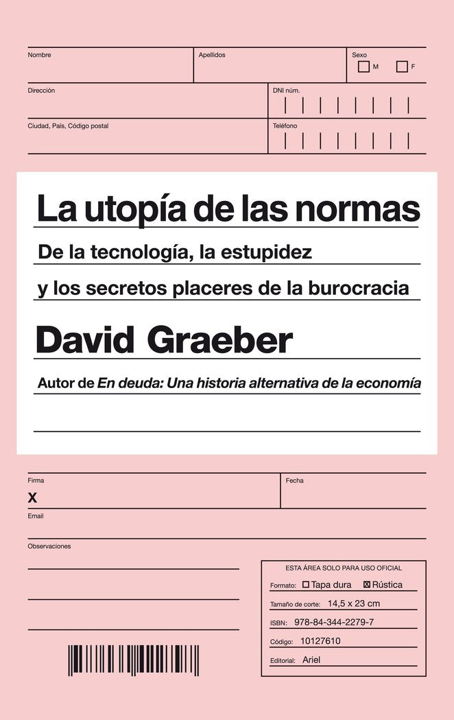 UTOPIA DE LAS NORMAS,LA | GRAEBER,DAVID | ARIEL | 9788434422797 Imagen principal del producto