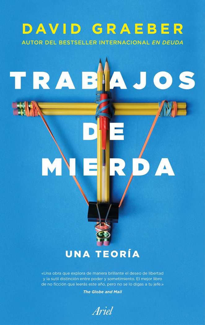 TRABAJOS DE MIERDA | DAVID GRAEBER | ARIEL | 9788434428997 Imagen principal del producto