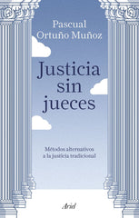 JUSTICIA SIN JUECES - 9788434429123
