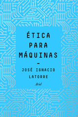 ETICA PARA MAQUINAS - 9788434429659