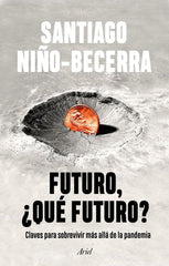 FUTURO QUE FUTURO - 9788434435162