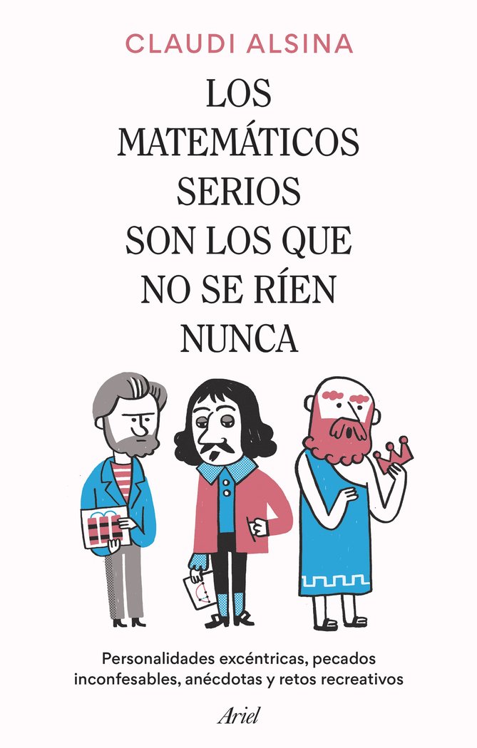 LOS MATEMATICOS SERIOS SON LOS QUE NO SE RIEN NUNCA - 9788434437326 Imagen principal del producto